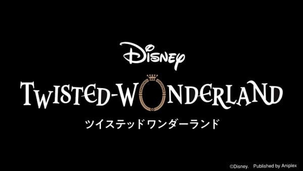 Disney Twisted-Wonderland CMs