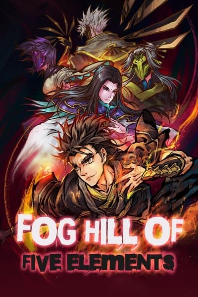 Fog Hill of Five Elements 2nd Season